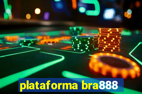 plataforma bra888